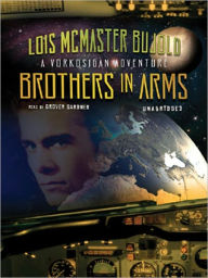 Title: Brothers in Arms (Vorkosigan Saga), Author: Lois McMaster Bujold