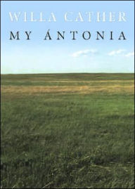 Title: My Antonia, Author: Willa Cather