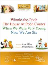 Title: A. A. Milne's Pooh Classics Boxed Set: Winnie-the-Pooh; the House at Pooh Corner; When We Were Very Young; and Now We Are Six, Author: A. A. Milne