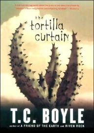 Title: The Tortilla Curtain, Author: T. C. Boyle