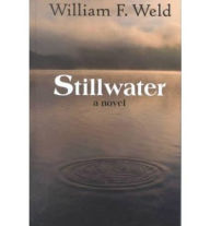 Title: Stillwater, Author: William F. Weld