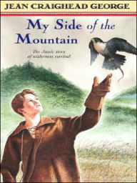 Title: My Side of the Mountain, Author: Jean Craighead George