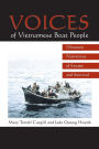 Voices of Vietnamese Boat People: Nineteen Narratives of Escape and Survival / Edition 1