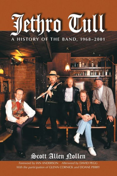 Jethro Tull: A History of the Band, 1968-2001 / Edition 2
