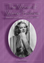 The Women of Warner Brothers: The Lives and Careers of 15 Leading Ladies, with Filmographies for Each