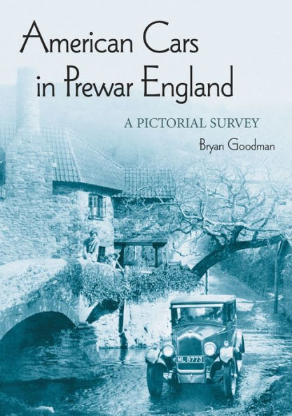 American Cars in Prewar England: A Pictorial Survey