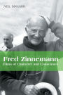 Fred Zinnemann: Films of Character and Conscience