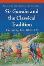 Sir Gawain and the Classical Tradition: Essays on the Ancient Antecedents