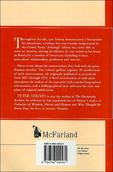 Americans in Conversation with Tolstoy: Selected Accounts, 1887-1923