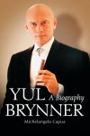 Alternative view 1 of Yul Brynner: A Biography
