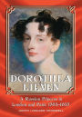 Dorothea Lieven: A Russian Princess in London and Paris, 1785-1857
