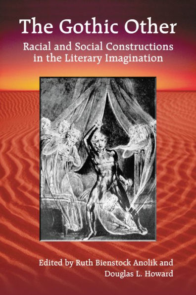 The Gothic Other: Racial and Social Constructions in the Literary Imagination