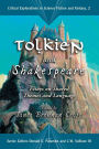 Tolkien and Shakespeare: Essays on Shared Themes and Language