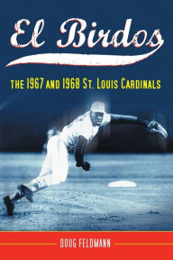 LBB Presents: Robert Tiemann & Ron Jacober - '64 Cardinals