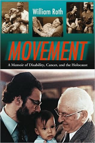 Movement: A Memoir of Disability, Cancer, and the Holocaust