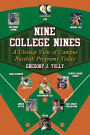 Nine College Nines: A Closeup View of Campus Baseball Programs Today