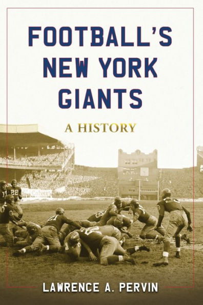 Football's New York Giants: A History