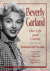 Title: Beverly Garland: Her Life and Career, Author: Deborah Del Vecchio