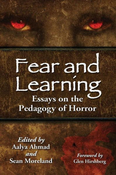 Fear and Learning: Essays on the Pedagogy of Horror