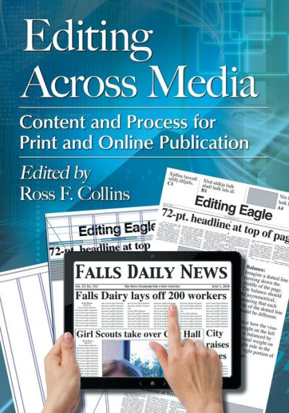 Editing Across Media: Content and Process for Print and Online Publication