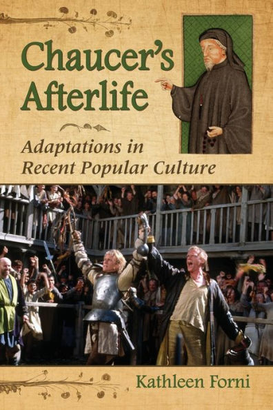 Chaucer's Afterlife: Adaptations Recent Popular Culture