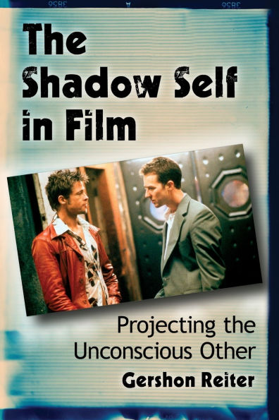 the Shadow Self Film: Projecting Unconscious Other