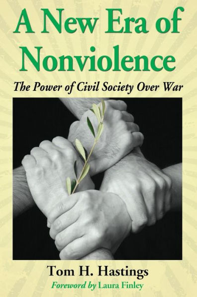 A New Era of Nonviolence: The Power Civil Society Over War