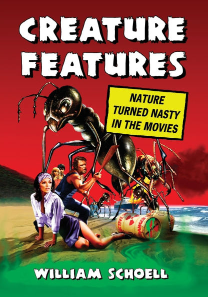 Creature Features: Nature Turned Nasty the Movies