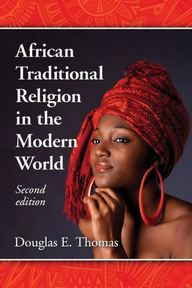 African Traditional Religion the Modern World, 2d ed.