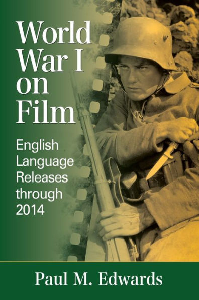 World War I on Film: English Language Releases through 2014