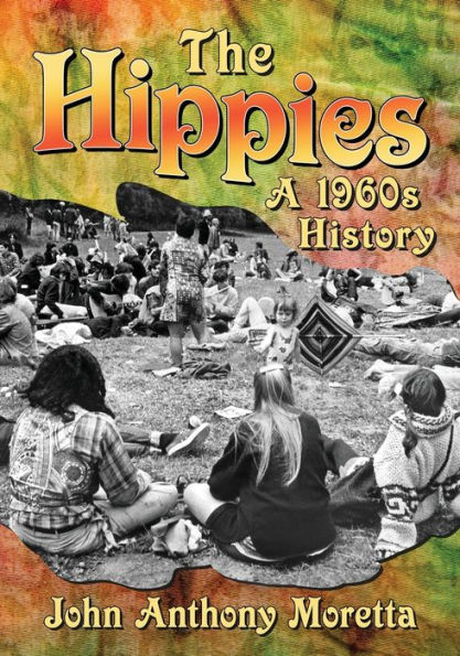 The Hippies: A 1960s History