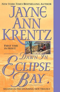 Title: Dawn in Eclipse Bay, Author: Jayne Ann Krentz