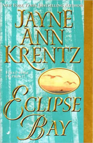 Title: Eclipse Bay, Author: Jayne Ann Krentz