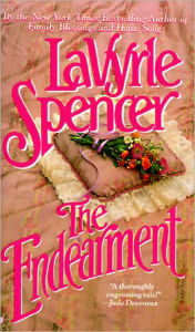 Title: The Endearment, Author: LaVyrle Spencer