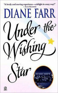 Title: Under the Wishing Star, Author: Diane Farr