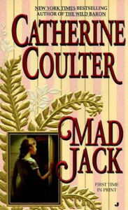 Title: Mad Jack (Bride Series), Author: Catherine Coulter