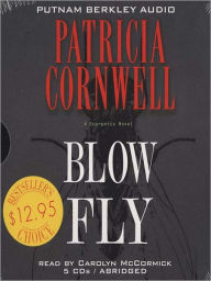 Title: Blow Fly (Kay Scarpetta Series #12), Author: Patricia Cornwell