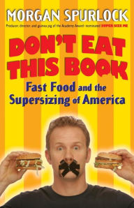 Title: Don't Eat This Book, Author: Morgan Spurlock