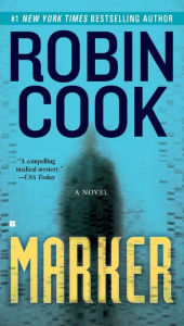 Title: Marker (Jack Stapleton Series #5), Author: Robin Cook