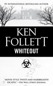 Title: Whiteout, Author: Ken Follett