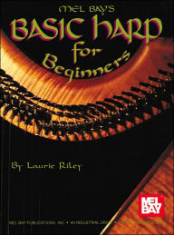 Title: Basic Harp for Beginners, Author: Laurie Riley