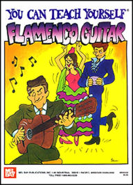 Title: You Can Teach Yourself Flamenco Guitar, Author: Luigi Marracini