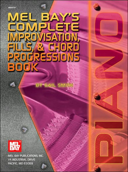 Mel Bay's Complete Book of Improvisation, Fills and Chord Progressions
