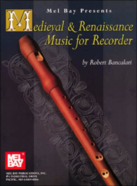 Medieval and Renaissance Music for Recorder