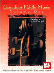 Title: Canadian Fiddle Music, Volume One, Author: Ed Whitcomb