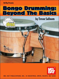 Title: Bongo Drumming: Beyond the Basics, Author: Trevor Salloum