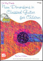 New Dimensions in Classical Guitar for Children