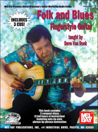 Title: Folk & Blues Fingerstyle Guitar (Book 3-CD Set), Author: Dave Van Ronk