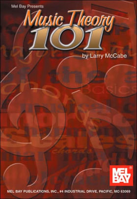 Music Theory 101 By Larry Mccabe Paperback Barnes Le Music Theory 101
