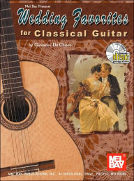 Title: Wedding Favorites for Classical Guitar, Author: Giovanni De Chiaro